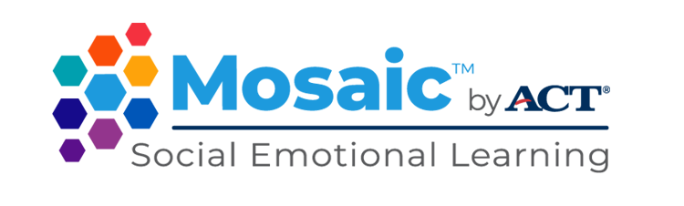 Mosaic by ACT - Social Emotional Learning